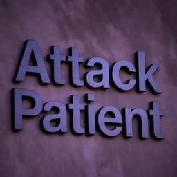 AttackPatient