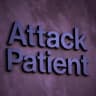 AttackPatient