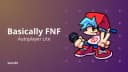 Autoplayer Lite - Basically FNF (Remix)