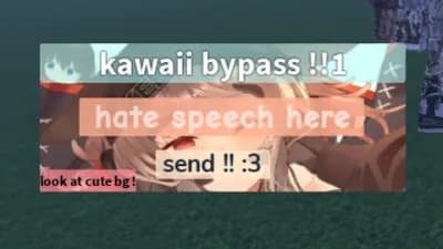 UNIVERSAL CHAT BYPASS KAWAII BYPASS 99 PERCENT CONSISTENCY