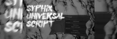 SYPHIX Universal Script Hub