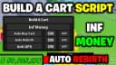 BAC - Inf Money, Auto Buy Cart, Auto Rebirth & Anti AFK