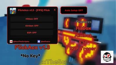 [FPS] Flick - FlickAcxV1.3 *No Key* Script | AcxScripter 