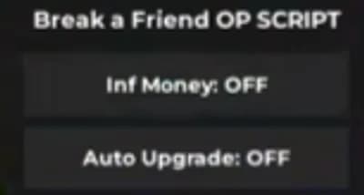 Break a Friend OP SCRIPT