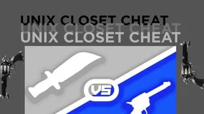 UNIX [CLOSET CHEAT] MVSD (NO BANS) 2026