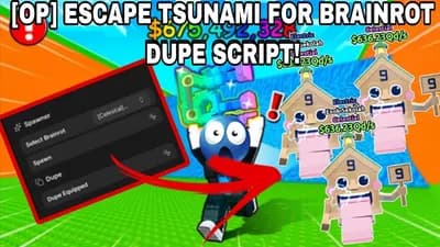 OP DUPE! Escape Tsunami For Brainrots! 