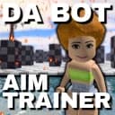 Da Bot Aim Trainer [TRAIN ON BOTS)