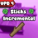 Sticks Incremental Script BEST GUI