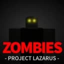 Project Lazarus: 💀 ZOMBIES 💀