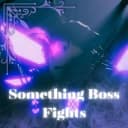 Something Boss FIght - OP SCRIPT | GODMODE | KILL AURA