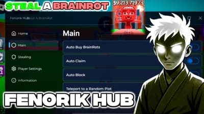Fenorik Hub Steal A BrainRot