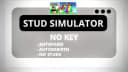 Stud Simulator . Script . AutoFarm . AndMore...